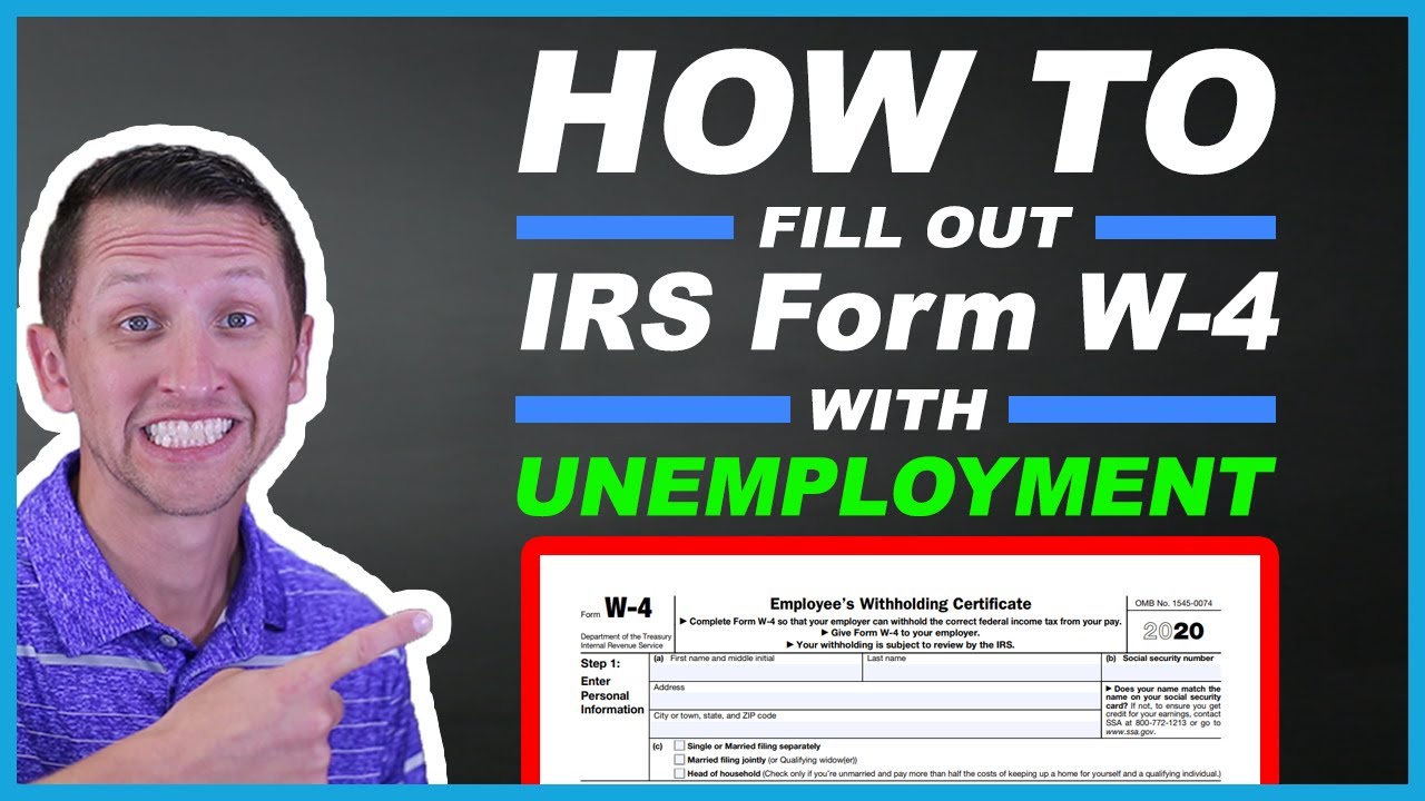 How to fill out IRS form W-4 with unemployment - YouTube