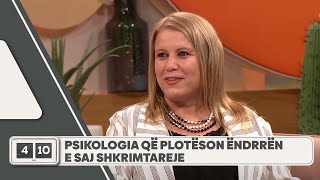 Psikologia që plotëson ëndrrën e saj shkrimtareje