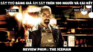 | Tóm tắt phim | S.át t.hủ băng giá ám s.át trên 100 người và cái kết | Review phim hay