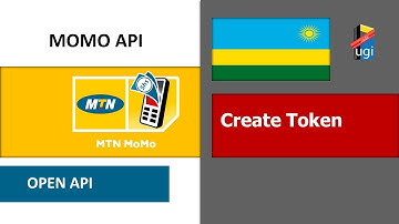 03 MTN RWANDA  Get Access Token POST_(SandBox)