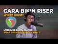 Membuat Riser White Noise Music Electronic EDM di DAW REAPER