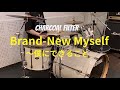 【CHARCOAL FILTER】Brand-New Myself 〜僕にできること_叩いてみた【ドラム】