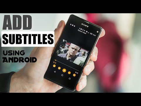 Video: How To Connect Subtitles In A Smartphone