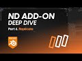 Blender ND Add-On Deep Dive — Part 6 (Replicate)