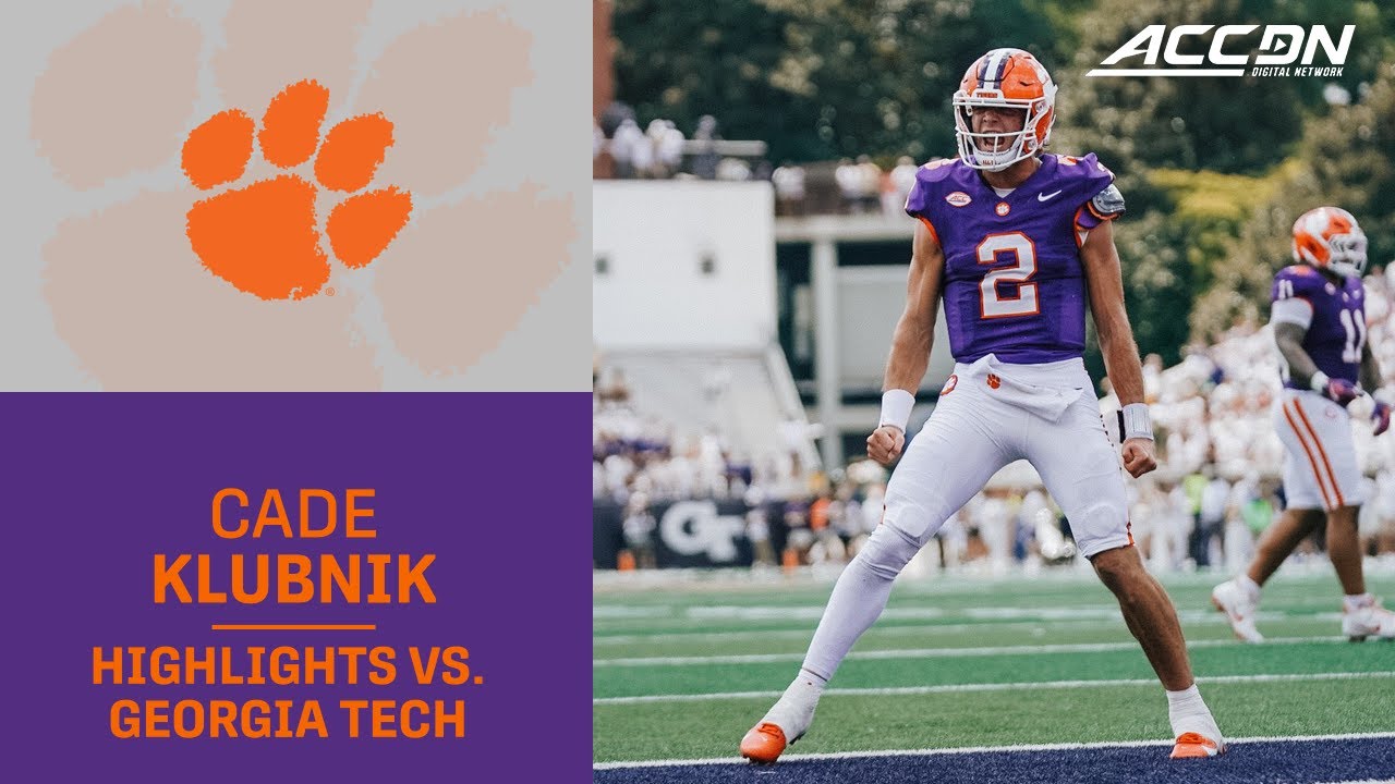 Clemson QB Cade Klubnik Highlights vs. Georgia Tech