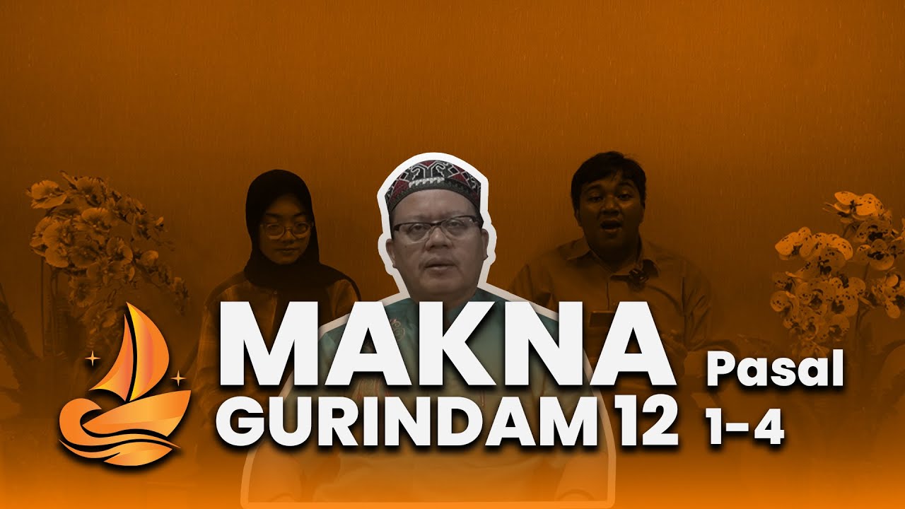 GURINDAM 12 RAJA ALI HAJI │Pasal 1 s.d Pasal 4