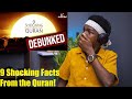 Non-Muslims Reacting To 9 Shocking Facts From the Quran! REACTION!!!😱 &quot;Newchic&quot;