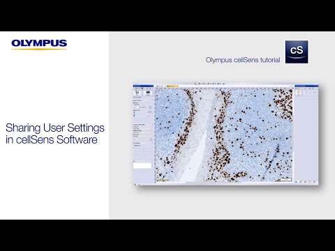 Sharing User Settings in cellSens Software