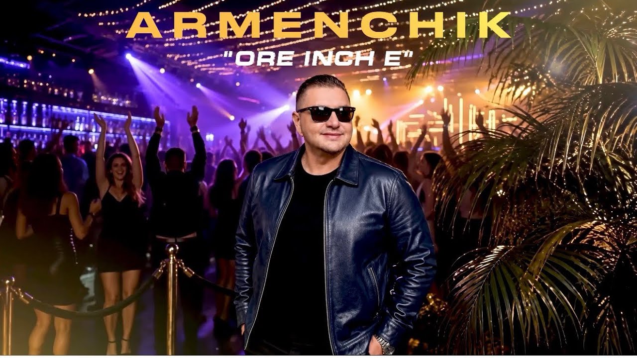 Assista a ARMENCHIK “Ore Inch E” no YouTube Assista a ARMENCHIK “Ore Inch E” no YouTube