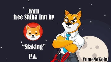 Earn Free shiba Inu by "Staking" (P.A)at Crypto.com! NOSCAM!