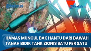 Download Mp3 MUNCUL BAK HANTU! Hamas Keluar dari Dalam Tanah, Bidik Pasukan Zionis dari Belakang Gudang lagu Download Mp3 MUNCUL BAK HANTU! Hamas Keluar dari Dalam Tanah, Bidik Pasukan Zionis dari Belakang