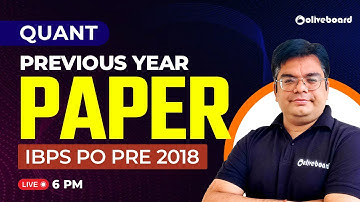 IBPS PO Pre Maths Previous Year Question Paper 2018 | IBPS PO Memory Based Paper | By Lokesh Sir