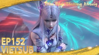 🌟VIETSUB Đấu Phá Thương Khung | Battle Through The Heavens EP152  | Hoạt Hình Yuewen Việt Nam