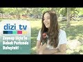 Zeynep Elçin'le bebek parkında buluştuk! - Dizi Tv 647. Bölüm