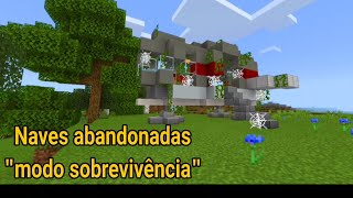 NAVES ABANDONADAS ESTRUTURAS PARA O MODO SOBREVIVÊNCIA BEN ALIEN FORCE V2.5™