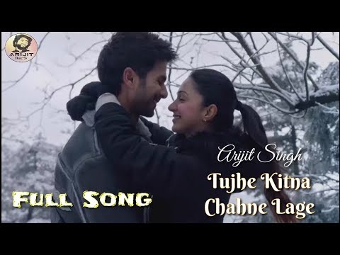 arijit-singh-|-tujhe-kitna-chahne-lage-|-kabir-singh-movie-|-full-song-|-2019-|-hd