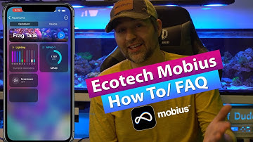 Ecotech Mobius How To: Setup, FAQ, Calibrate, Battery backup, closed loop, Scene,  widget,  schedule