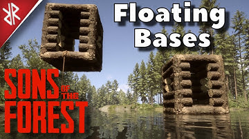 How to Build Floating Bases - Sons of the Forest