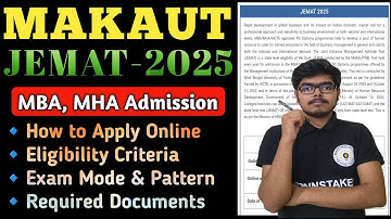 MAKAUT JEMAT 2025 Full Guide | How to Apply, Eligibility, Fees, Exam Pattern, Important Dates #jemat