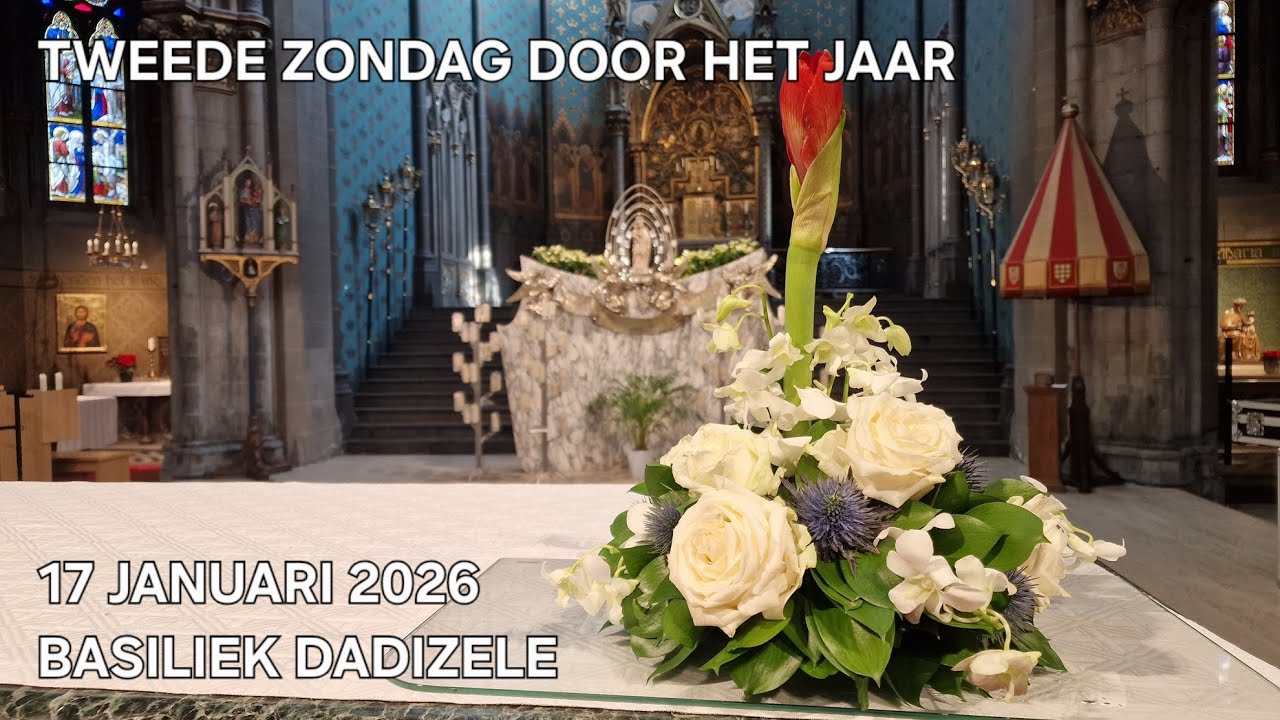 TWEEDE ZONDAG DOOR HET JAAR 17-01-2026
