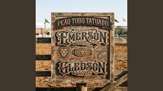 Peão Todo Tatuado - EMERSON E GLEDSON