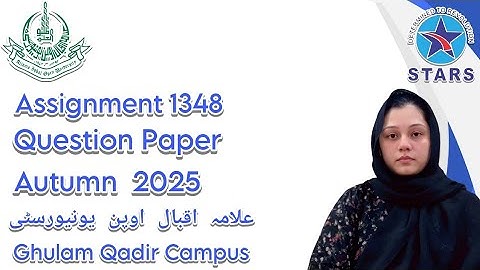 1348 Assignment Question Paper | Allama Iqbal Open University Autumn Semester 2025 