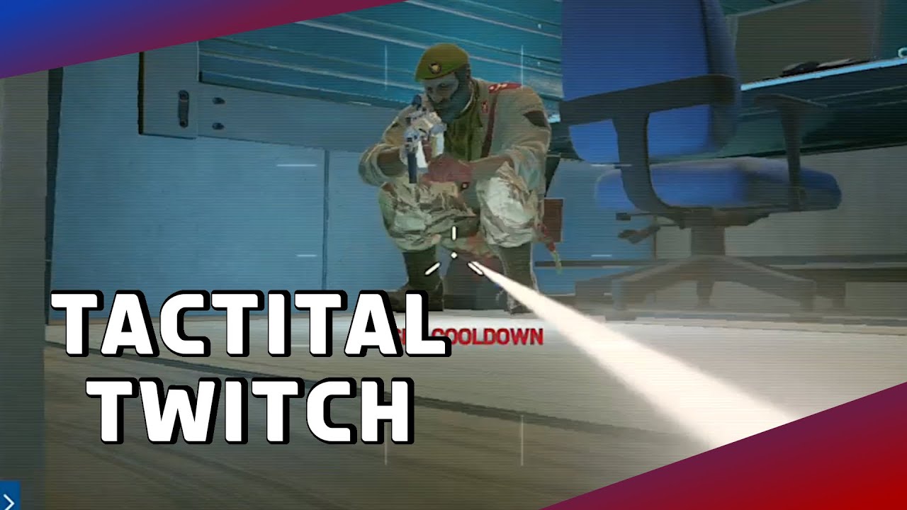 Tactical Twitch in Rainbow 6 Siege - YouTube