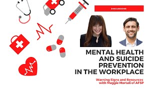 Mental Health and Suicide Prevention in the Workplace: Maggie Mortali, MPH of AFSP
