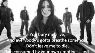 We Are The Fallen - Bury Me Alive [Lyrics]