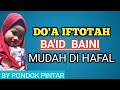 DOA IFTITAH (Allahumma baid baini)