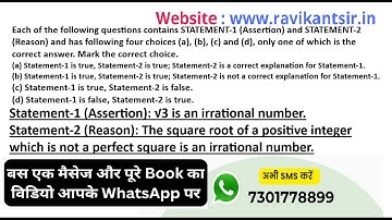 Statement-1 (Assertion): √3 is an irrational number.Statement-2 (Reason): The square root of a posit