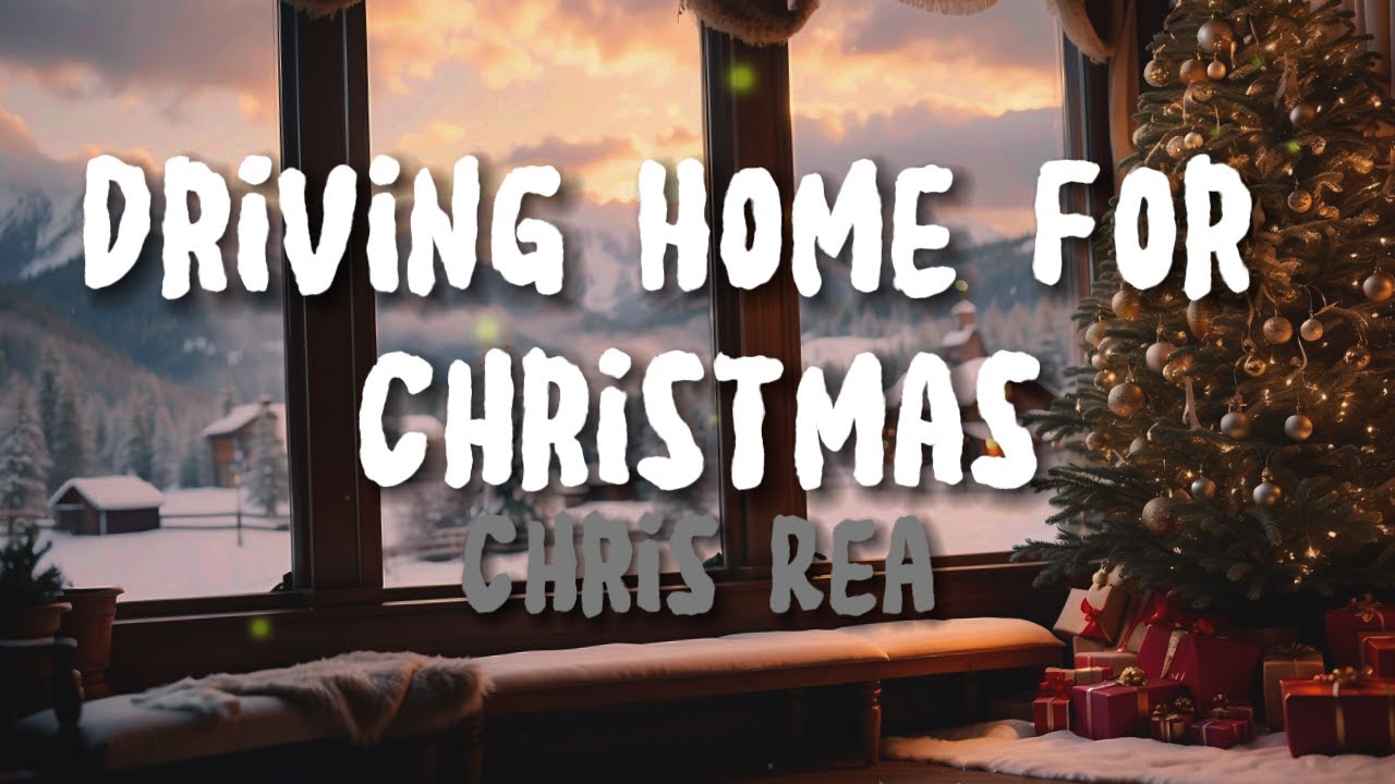 Driving Home For Christmas Chris Rea (Lyrics) YouTube