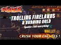 King of Avalon - Trolling Firelands & Gold Burn!!
