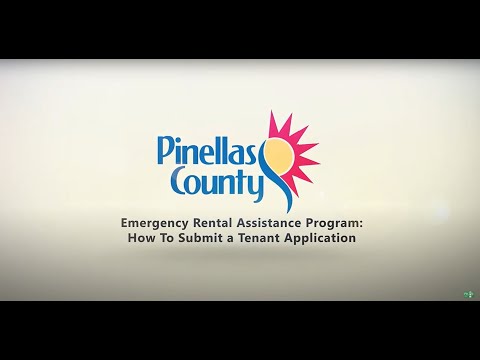 Pinellas County Emergency Rental Assistance Program: How to Submit a Tenant Application
