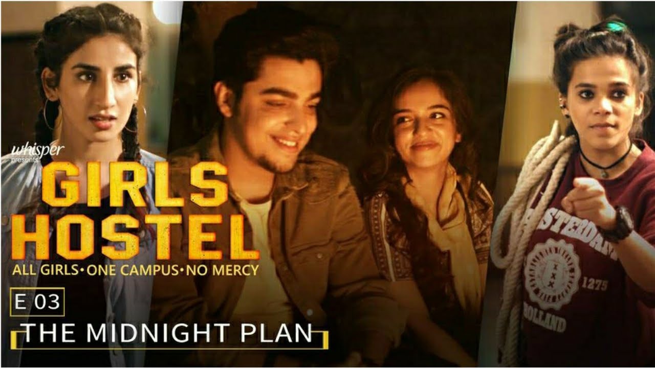  Girls Hostel Session 01 Episode 03 