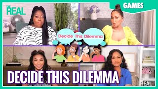 Decide This Dilemma