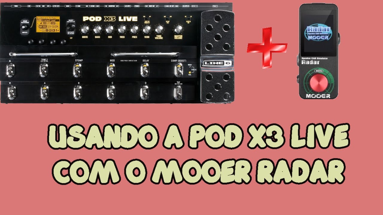 Upgrade na POD X3 LIVE com MOOER RADAR 2021 - YouTube
