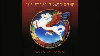 The Steve Miller Band - Babes In The Wood