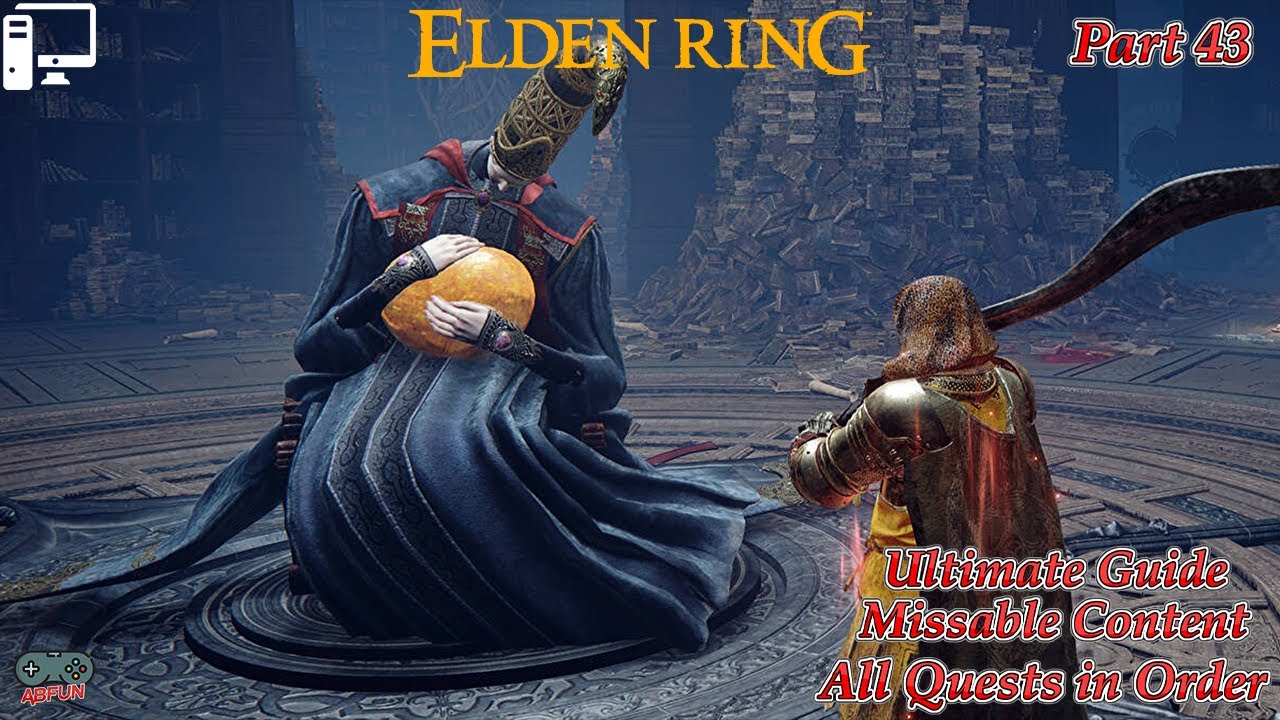 ELDEN RING All Quests in Order + Missable Content Ultimate Guide