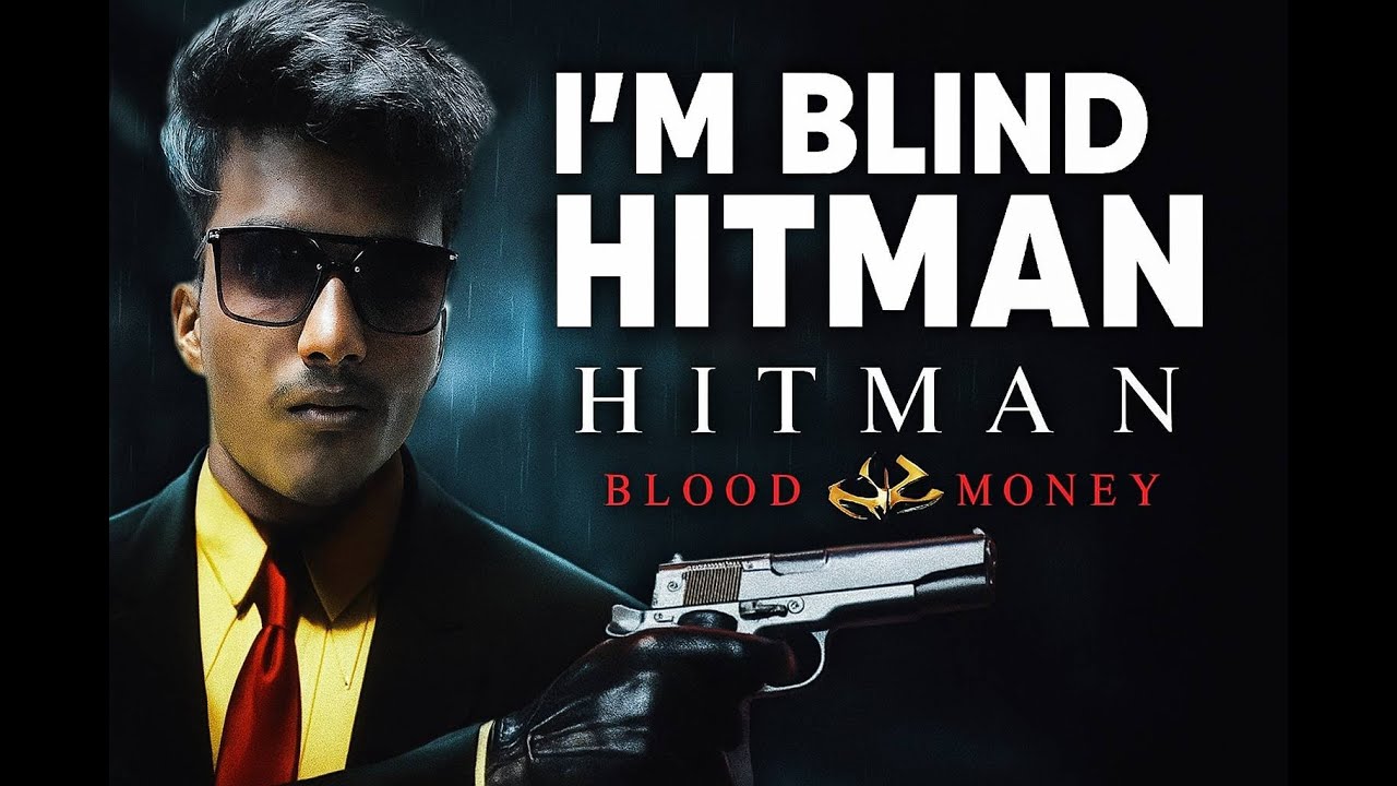 I Played Hitman Blood Money… BUT I'M BLIND 🔥 | Unstoppable Agent 47 Challenge