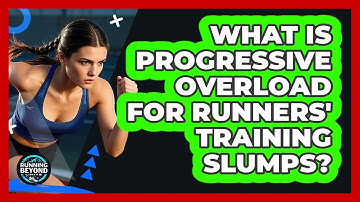 What Is Progressive Overload For Runners
