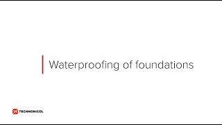 Waterproofing of Foundations