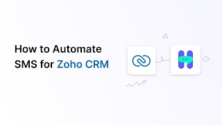 Automate SMS in Zoho CRM: Streamline Your Workflow