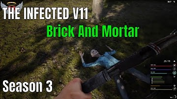 The Infected V11.2  Bricks and Concrete And What