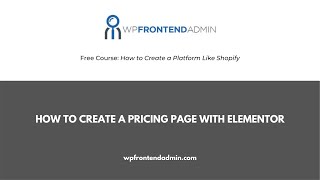 4- How to Create a Pricing Page for a Multi-site Platform using Elementor
