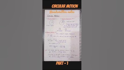 CIRCULAR MOTION | PHYSICS | NOTES | CLASS 11 | NEET | JEE | NCERT | CBSE