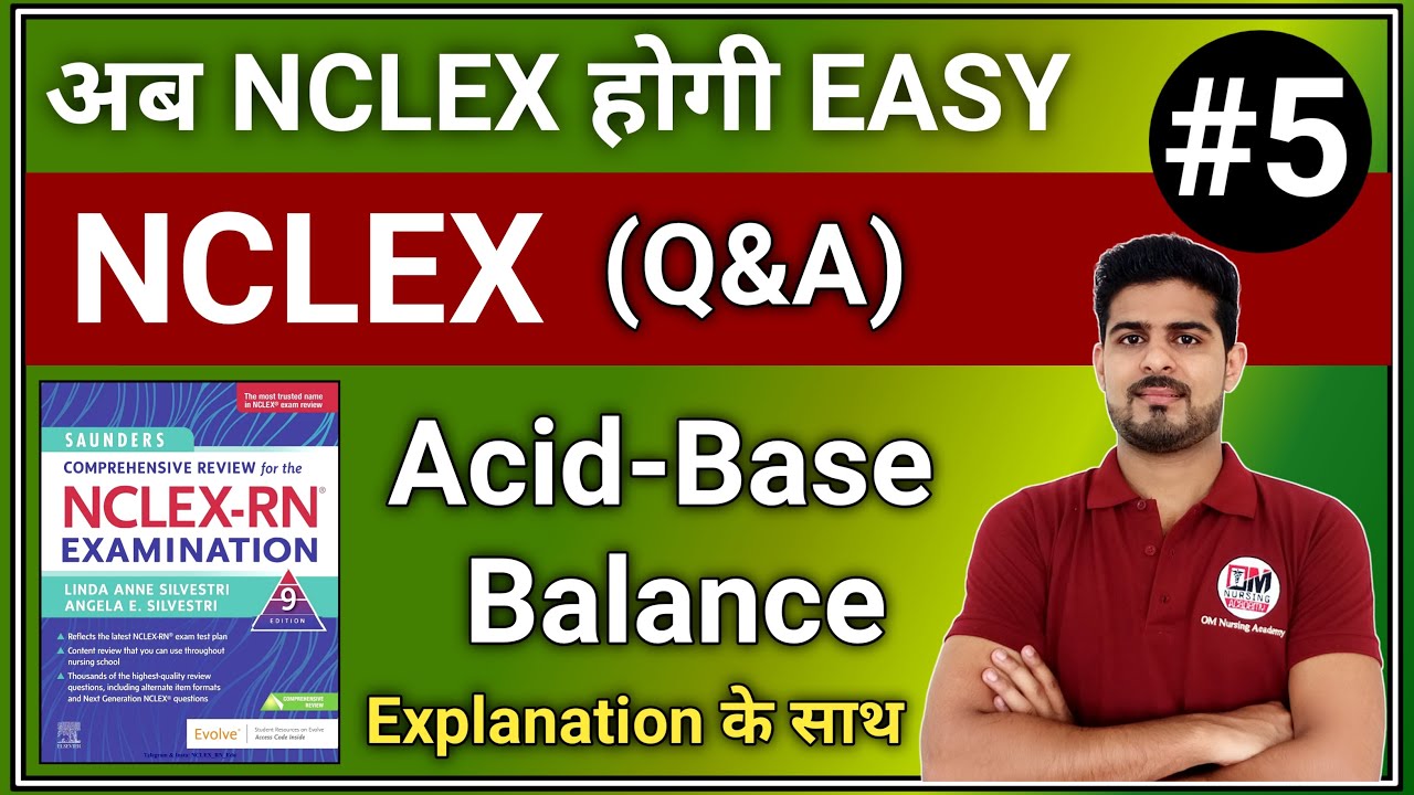 NCLEX Acid Base Balance Best MCQs session #5
