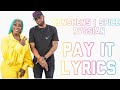 Konshens Spice Rvssian Pay For It Lyrics mp3