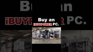 please buy our pcs #ibuypower #gaming #pcgaming