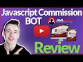 Javascript Commission Bot Review - 🛑 DON'T BUY BEFORE YOU SEE THIS! 🛑 (+ Mega Bonus Included) 🎁